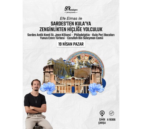 Sardes'ten Kula'ya Yolculuk
