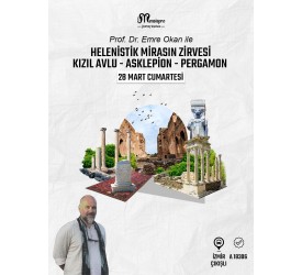 Helenistik Mirasın Zirvesine Yolculuk