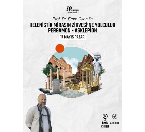 Helenistik Mirasın Zirvesine Yolculuk