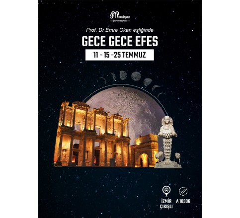Efes Gece Yolculuğu Efes Gece Yolculuğu