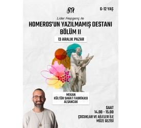 Lider Hepgenç ile Müze Gezileri